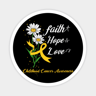 Faith Hope Love Childhood Cancer Awareness Print Magnet